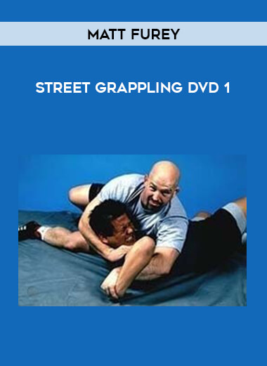 Matt Furey - Street Grappling DVD 1 of https://crabaca.store/