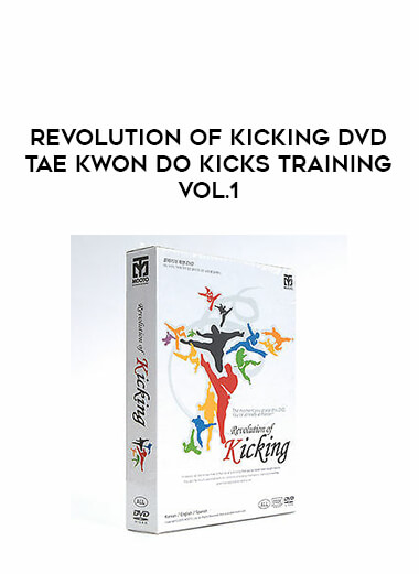 Revolution of Kicking DVD Tae Kwon Do Kicks Training Vol.1 of https://crabaca.store/