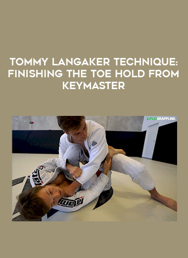 Tommy Langaker Technique: Finishing The Toe Hold From Keymaster of https://crabaca.store/