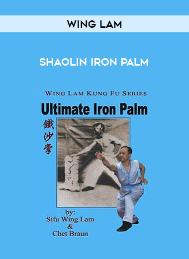 Wing Lam - Shaolin Iron Palm of https://crabaca.store/