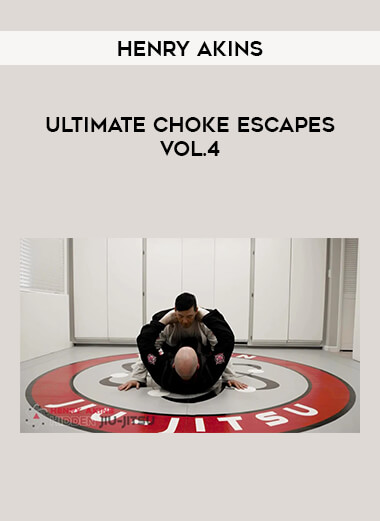 Henry Akins - Ultimate Choke Escapes Vol.4 of https://crabaca.store/