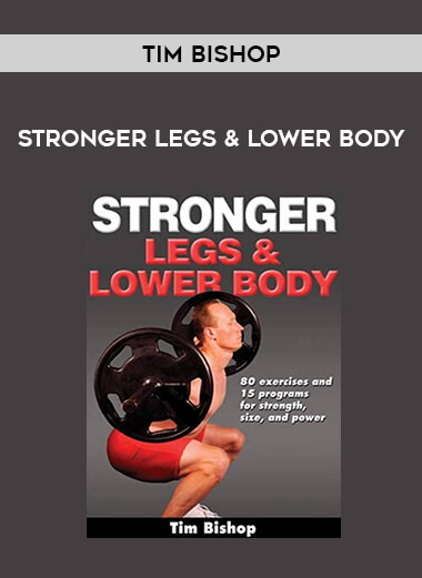 Tim Bishop - Stronger Legs & Lower Body of https://crabaca.store/