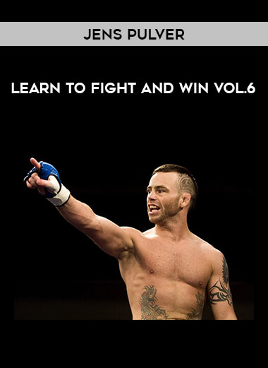 Jens Pulver - Learn to Fight and Win Vol.6 of https://crabaca.store/