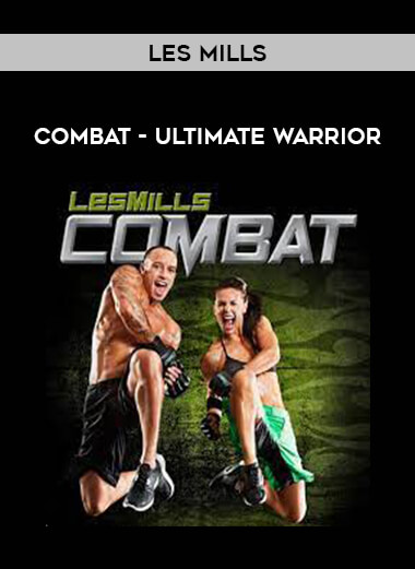 Les Mills - Combat - Ultimate Warrior of https://crabaca.store/
