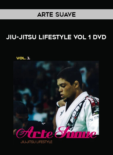 Arte Suave - Jiu-jitsu Lifestyle Vol 1 DVD of https://crabaca.store/