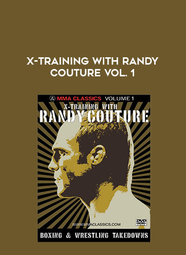 X-training with Randy Couture Vol. 1 of https://crabaca.store/