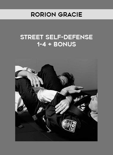 Rorion Gracie - Street Self-Defense 1-4 + Bonus of https://crabaca.store/
