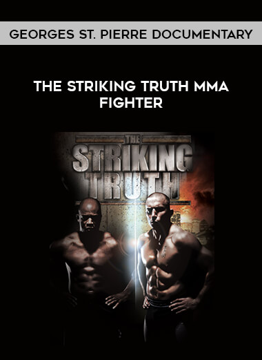 The Striking Truth MMA fighter Georges St. Pierre Documentary of https://crabaca.store/