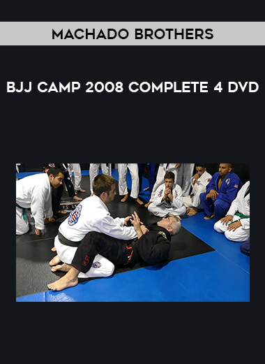 Machado brothers - BJJ camp 2008 Complete 4 DVD of https://crabaca.store/