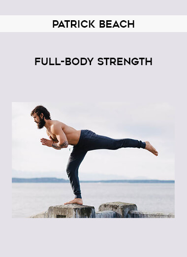 Patrick Beach - Full-Body Strength of https://crabaca.store/