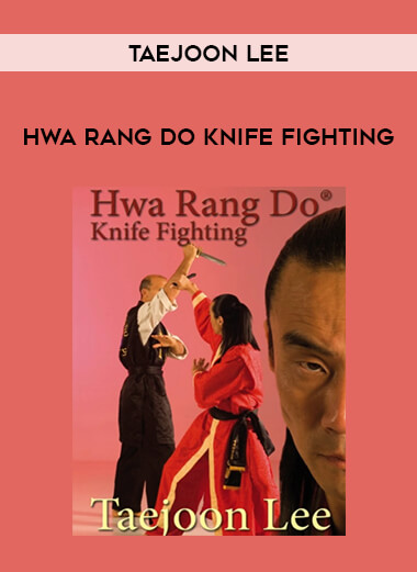 Taejoon Lee - Hwa Rang Do Knife Fighting of https://crabaca.store/