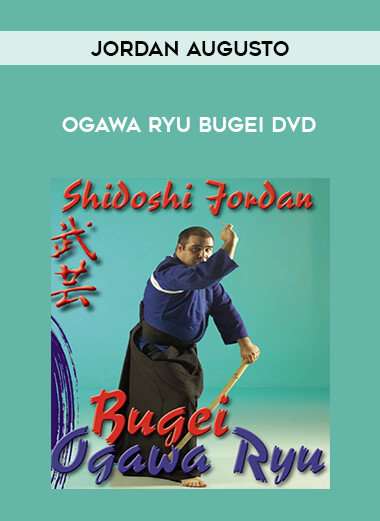 OGAWA RYU BUGEI DVD WITH JORDAN AUGUSTO of https://crabaca.store/