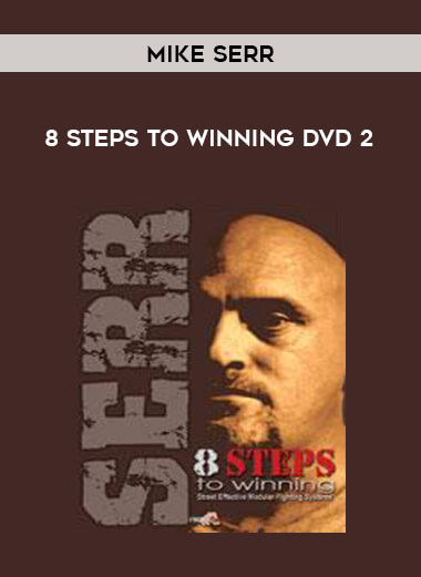 Mike Serr - 8 Steps To Winning DVD 2 of https://crabaca.store/