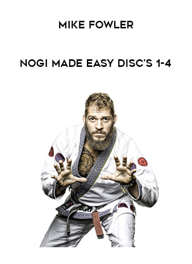 Mike Fowler-NoGi Made Easy Disc's 1-4 of https://crabaca.store/