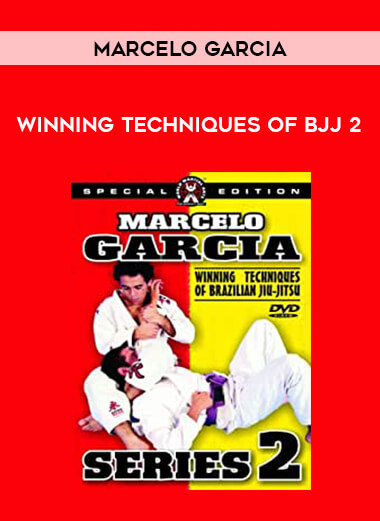Marcelo Garcia - Winning Techniques of BJJ 2 of https://crabaca.store/