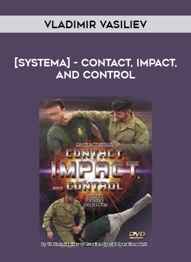 Vladimir Vasiliev [Systema] - Contact