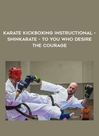 Karate Kickboxing Instructional - Shinkarate -To you who desire the courage of https://crabaca.store/