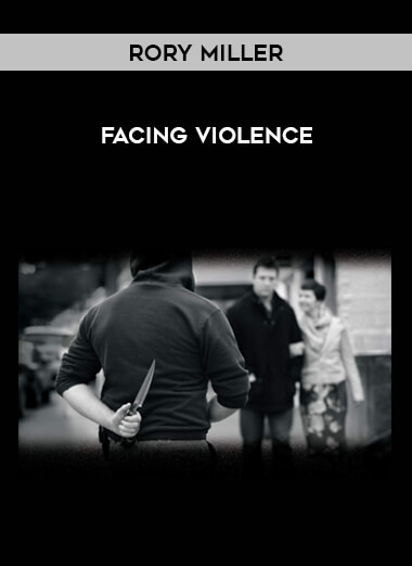 Rory Miller - Facing Violence of https://crabaca.store/