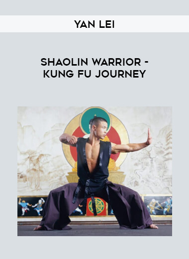 YAN LEI - Shaolin Warrior- Kung Fu Journey of https://crabaca.store/
