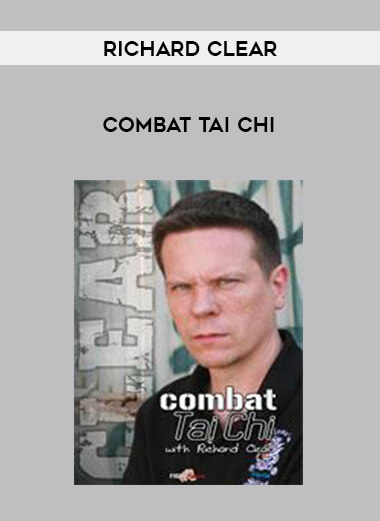 Richard Clear - Combat Tai Chi of https://crabaca.store/