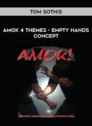 Tom Sothis - AMOK 4 Themes - Empty Hands Concept of https://crabaca.store/