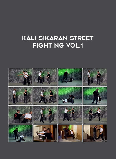 Kali Sikaran Street Fighting Vol.1 of https://crabaca.store/