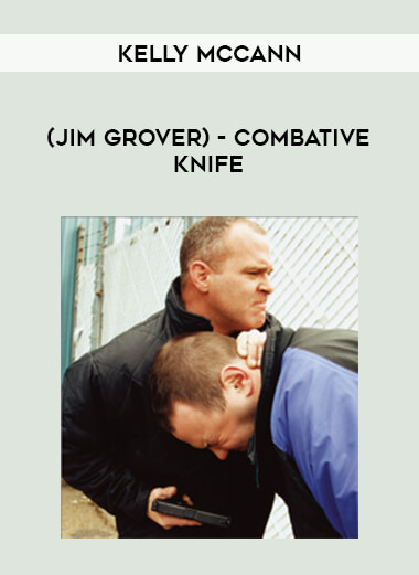 Kelly McCann (Jim Grover) - Combative Knife of https://crabaca.store/