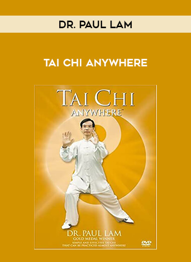 Tai Chi Anywhere Dr. Paul Lam of https://crabaca.store/