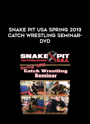 Snake Pit USA Spring 2013 Catch Wrestling Seminar- DVD of https://crabaca.store/