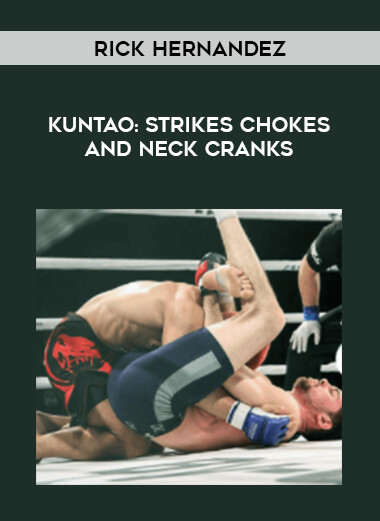 Rick Hernandez - Kuntao: Strikes Chokes And Neck Cranks of https://crabaca.store/