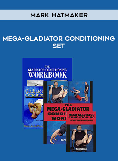 Mark Hatmaker - Mega-Gladiator Conditioning Set of https://crabaca.store/