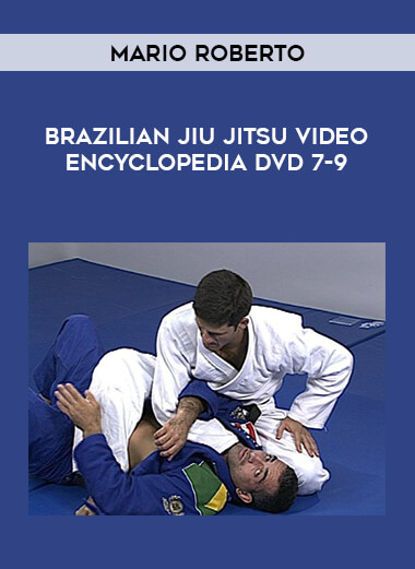 Mario Roberto - Brazilian Jiu Jitsu Video Encyclopedia DVD 7-9 of https://crabaca.store/