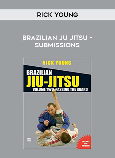 Rick Young - Brazilian Ju Jitsu - Submissions of https://crabaca.store/