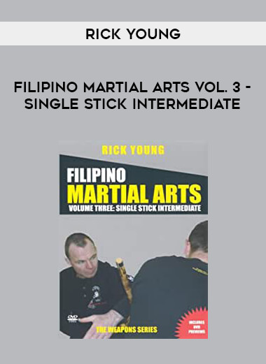 Rick Young - Filipino Martial Arts Vol. 3 - Single Stick Intermediate of https://crabaca.store/
