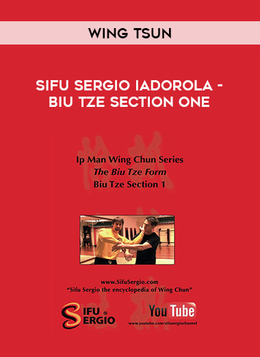 Wing Tsun - Sifu Sergio Iadorola - Biu Tze Section One of https://crabaca.store/