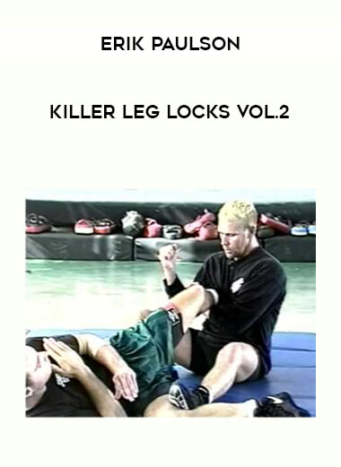 Erik Paulson - Killer Leg Locks Vol.2 of https://crabaca.store/