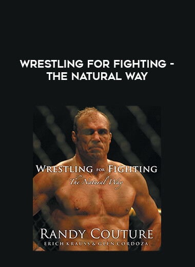 Wrestling for Fighting - The Natural Way of https://crabaca.store/