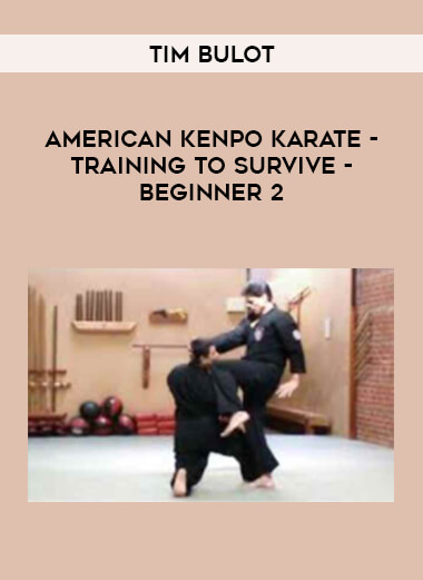 Tim Bulot - American Kenpo Karate - Training To Survive - Beginner 2 of https://crabaca.store/