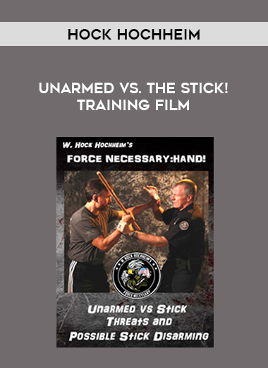 Unarmed vs. the Stick! Training Film by Hock Hochheim of https://crabaca.store/