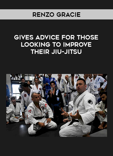 Renzo Gracie Gives Advice For Those Looking To Improve Their Jiu-Jitsu of https://crabaca.store/
