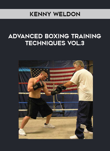 Kenny Weldon - Advanced Boxing Training Techniques Vol.3 of https://crabaca.store/