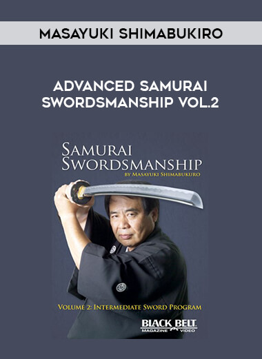 Masayuki Shimabukiro - Advanced Samurai Swordsmanship Vol.2 of https://crabaca.store/