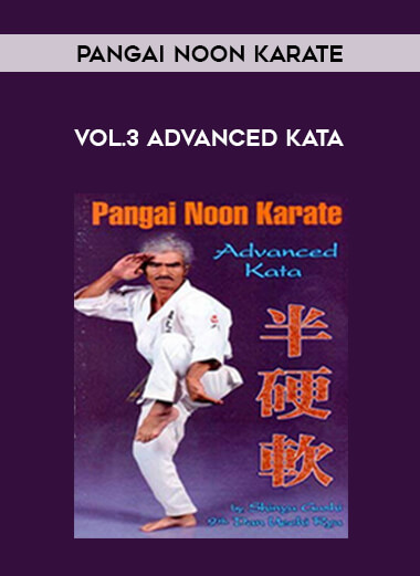 Pangai Noon Karate - vol.3 Advanced Kata of https://crabaca.store/