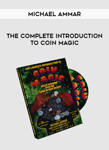 Michael Ammar - The Complete Introduction to Coin Magic of https://crabaca.store/