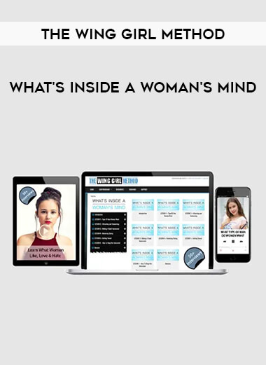 The Wing Girl Method - What's Inside A Woman's Mind of https://crabaca.store/