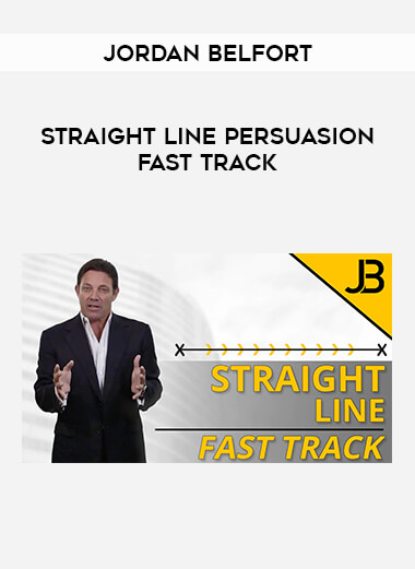 Jordan Belfort – Straight Line Persuasion Fast Track of https://crabaca.store/