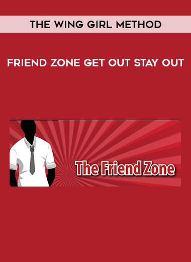 The Wing Girl Method - Friend Zone Get Out Stay Out of https://crabaca.store/