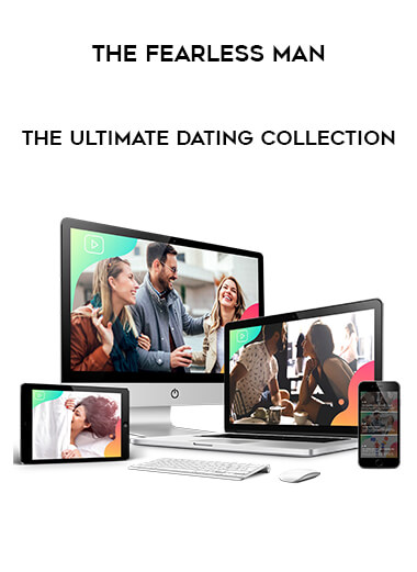 The Fearless Man - The Ultimate Dating Collection of https://crabaca.store/