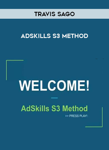 Travis Sago – Adskills S3 Method of https://crabaca.store/