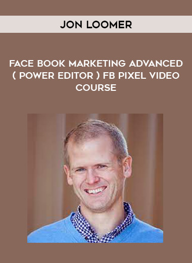 Jon Loomer - Face book Marketing Advanced ( Power Editor ) Fb pixel video course of https://crabaca.store/